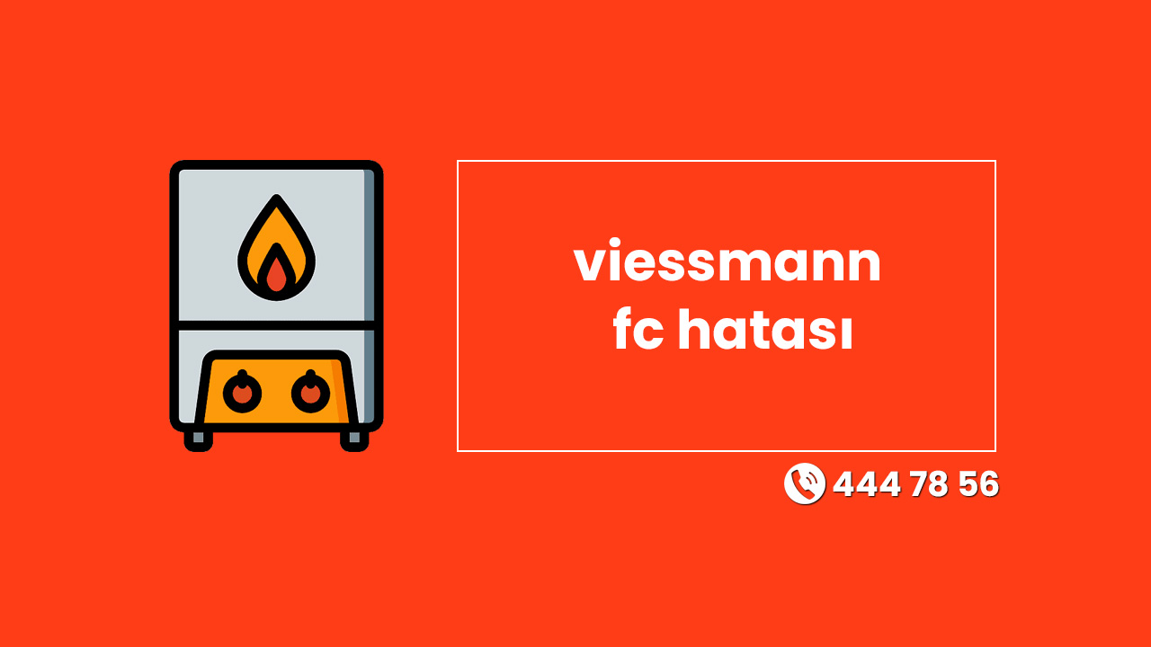 Viessmann FC Hatası
