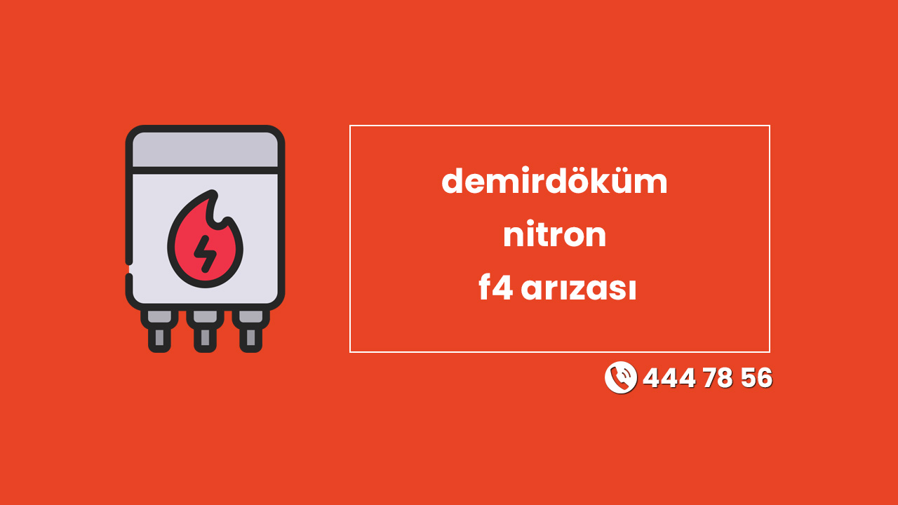 Demirdöküm Nitron F4 Arızası